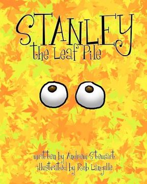 portada stanley the leaf pile (en Inglés)