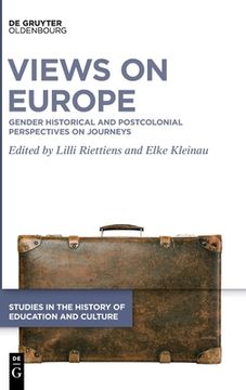 portada Views on Europe: Gender Historical and Postcolonial Perspectives on Journeys (en Inglés)