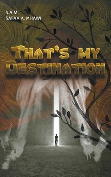 portada That's My Destination (en Inglés)