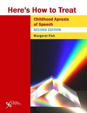 portada Here's How to Treat Childhood Apraxia of Speech (Here's How Series)