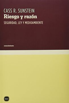 portada Riesgo y Razon. Seguridad ley y Medio Ambiente (in Spanish)