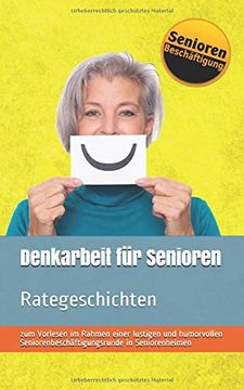 portada Denkarbeit für Senioren: Rategeschichten (Seniorenbeschäftigung & Seniorenbetreuung) 
