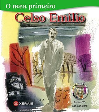 portada O meu primeiro Celso Emilio (Infantil E Xuvenil - O Meu Primeiro ...) (in Galician)
