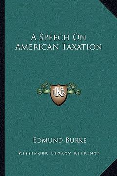 portada a speech on american taxation (in English)
