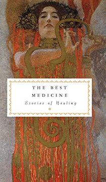 portada The Best Medicine: Stories of Healing (Everyman'S Library Pocket Classics) (in English)