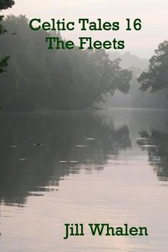 portada Celtic Tales 16, The Fleets (en Inglés)