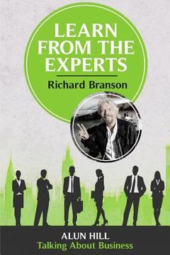 portada Learn From The Experts - Richard Branson