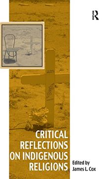 portada Critical Reflections on Indigenous Religions (Vitality of Indigenous Religions) (en Inglés)