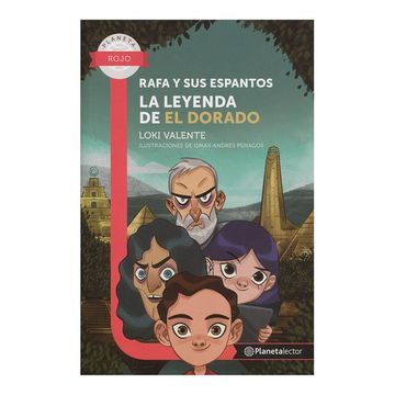 portada Rafa y sus Espantos. La Leyenda de el Dorado (in Spanish)