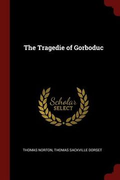 portada The Tragedie of Gorboduc (en Inglés)