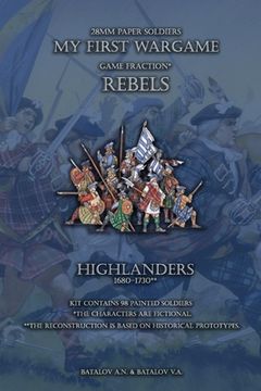 portada Rebels. Highlanders 1680-1730: 28mm paper soldiers (in English)