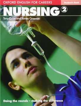 portada Oxford English for Careers. Nursing. Student's Book. Per le Scuole Superiori. Con Espansione Online: Nursing 2. Student's Book. 