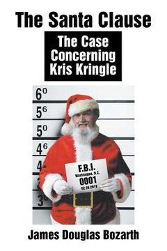 portada The Santa Clause: The Case Concerning Kris Kringle