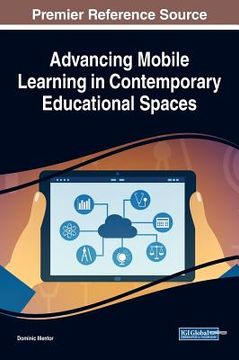 portada Advancing Mobile Learning in Contemporary Educational Spaces (in English)