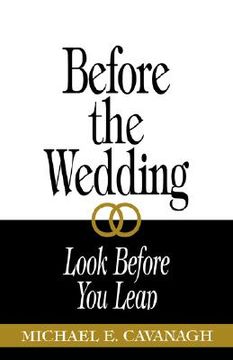 portada before the wedding: look before you leap (en Inglés)