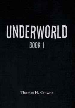 portada Underworld: Book 1 (en Inglés)