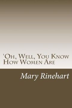 portada 'Oh, Well, You Know How Women Are (en Inglés)