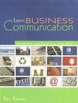 portada Basic Business Communication: Concepts, Applications and Skills