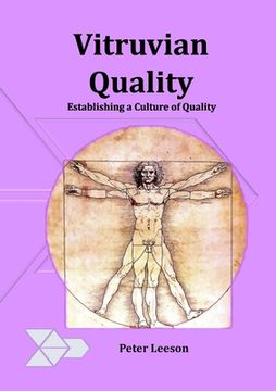 portada Vitruvian Quality: Establishing a culture of quality (en Inglés)