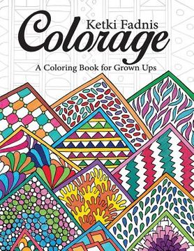 portada Colorage: A Coloring Book for Grown Ups (in English)