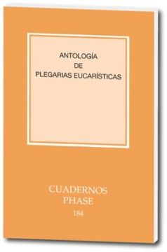 portada Antología de Plegarias Eucarísticas (Cuadernos Phase)