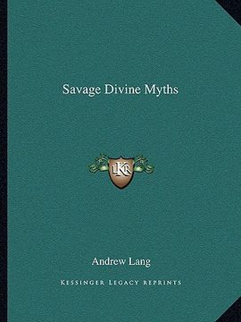 portada savage divine myths (en Inglés)
