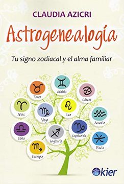 portada Astrogenealogía: Tu Signo Zodiacal y el Alma Familiar