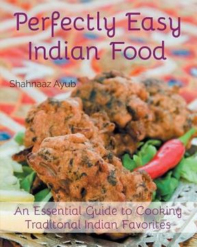 portada Perfectly Easy Indian Food (en Inglés)