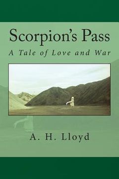 portada Scorpion's Pass: A Tale of Love and War (in English)