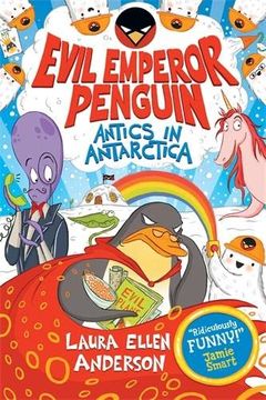 portada Evil Emperor Penguin: Antics in Antarctica (en Inglés)