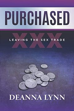 portada Purchased: Leaving the sex Trade (en Inglés)