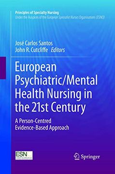 portada European Psychiatric/Mental Health Nursing in the 21st Century: A Person-Centred Evidence-Based Approach (in English)
