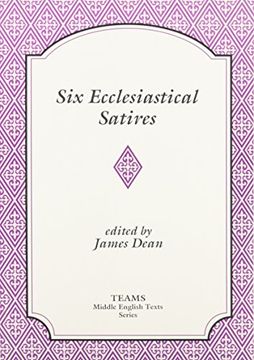 portada Six Ecclesiastical Satires (Teams Middle English Texts Series) (en Inglés)