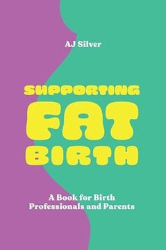 portada Supporting fat Birth