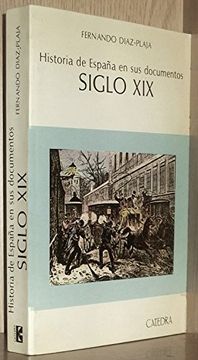 portada Historia de España en sus Documentos: Siglo xix
