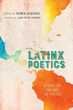 portada Latinx Poetics: Essays on the art of Poetry 