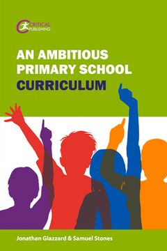 portada An Ambitious Primary School Curriculum (in English)