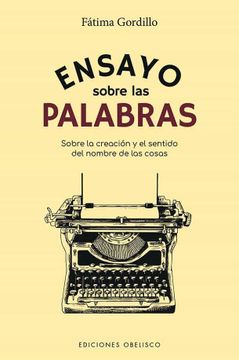 portada Ensayo Sobre Las Palabras (in Spanish)