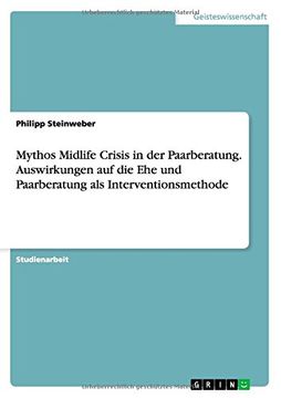 portada Mythos Midlife Crisis in der Paarberatung. Auswirkungen auf die Ehe und Paarberatung als Interventionsmethode