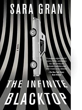 portada The Infinite Blacktop (Claire Dewitt) (in English)