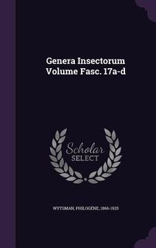 portada Genera Insectorum Volume Fasc. 17a-d (en Inglés)