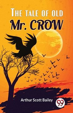 portada The Tale Of Old Mr. Crow (en Inglés)