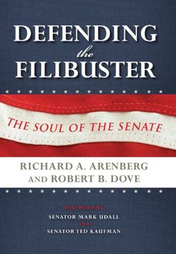portada Defending the Filibuster, Revised and Updated Edition: The Soul of the Senate