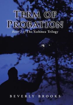 portada Term of Probation: Book 2 of the Yashmea Trilogy (in English)