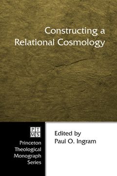portada Constructing a Relational Cosmology (en Inglés)