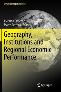 portada Geography, Institutions and Regional Economic Performance (Advances in Spatial Science)
