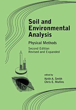 portada Soil and Environmental Analysis: Physical Methods, Revised, and Expanded (Books in Soils, Plants, and the Environment) (en Inglés)