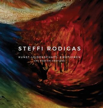 portada Steffi Rodigas: Art-Passion-Emotions (en Alemán)