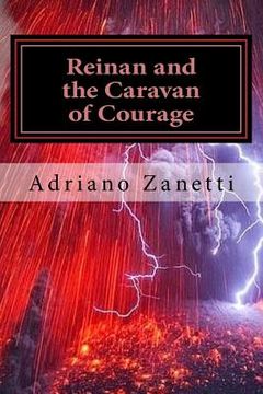 portada Reinan and the Caravan of Courage: The Adventures of Reinan (en Inglés)