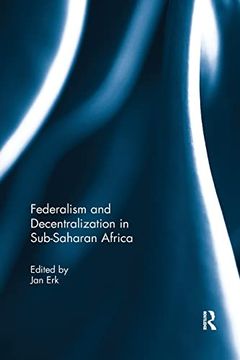 portada Federalism and Decentralization in Sub-Saharan Africa (in English)